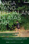 Naga yang Berjalan di Atas Air Movie Streaming Online