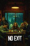 No Exit Movie Streaming Online