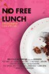 No Free Lunch Movie Streaming Online