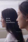 Now here, nowhere Movie Streaming Online