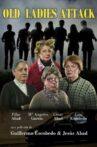 Old Ladies Attack Movie Streaming Online
