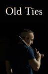 Old Ties Movie Streaming Online