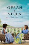 Oprah + Viola: A Netflix Special Event Movie Streaming Online