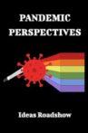 Pandemic Perspectives Movie Streaming Online