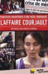 Parcours meurtrier d'une mère ordinaire: L'affaire Courjault Movie Streaming Online