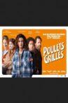 Poulets grillés Movie Streaming Online