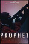 PROPHET Movie Streaming Online