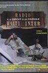 Radio Haïti-Inter: le droit à la parole Movie Streaming Online