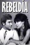 Rebeldía Movie Streaming Online