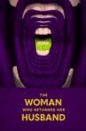 Roar: The Woman Who Returned Her Husband Movie Streaming Online