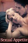 Sexual Appetite Movie Streaming Online