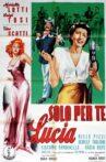 Solo per te Lucia Movie Streaming Online