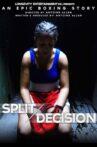 Split Decision Movie Streaming Online