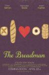 The Breadman Movie Streaming Online
