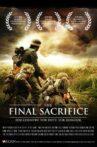 The Final Sacrifice: Directors Cut Movie Streaming Online