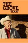 The Grove, Texas Movie Streaming Online