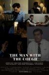 The Man With The Cough Movie Streaming Online