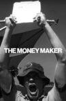 THE MONEY MAKER Movie Streaming Online