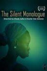 The Silent Monologue Movie Streaming Online