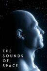 The Sounds of Space Movie Streaming Online
