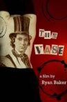 The Vase Movie Streaming Online