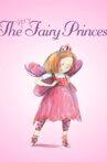 The Very Fairy Princess Movie Streaming Online