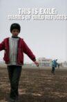 This Is Exile: Diaries of Child Refugees Movie Streaming Online