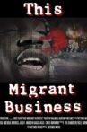 This Migrant Business Movie Streaming Online