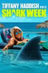 Tiffany Haddish Does Shark Week Movie Streaming Online