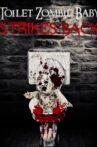 Toilet Zombie Baby Strikes Back Movie Streaming Online