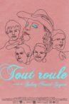 Tout roule Movie Streaming Online