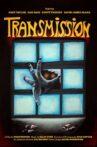 Transmission Movie Streaming Online