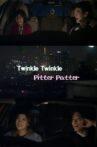 Twinkle-Twinkle Pitter-Patter Movie Streaming Online
