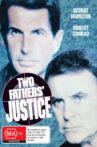 Two Fathers' Justice Movie Streaming Online