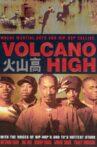 Volcano High: MTV's rapper dub Movie Streaming Online