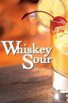 Whiskey Sour Movie Streaming Online