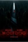 Wolfdog Movie Streaming Online