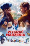Wygrać marzenia Movie Streaming Online