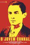 Young Mr. Cunhal Movie Streaming Online
