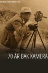 70 år bak kamera Movie Streaming Online