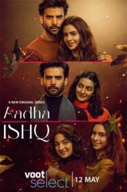 Aadha Ishq Review