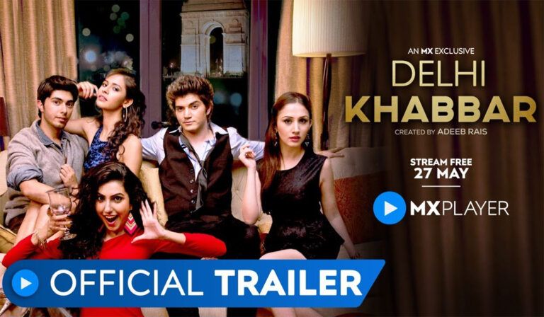 ‘Delhi Khabbar’ On MX Player: A Cheeky College Drama