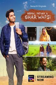 Nirmal Pathak Ki Ghar Wapsi Review
