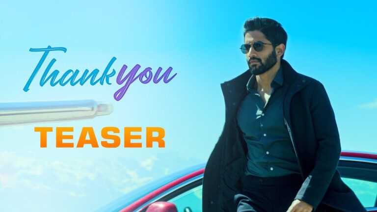 ‘Thank You’ Teaser: Naga Chaitanya Embarks On A Rectifying Journey