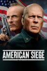 American Siege Movie Streaming Online