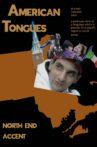 American Tongues: North End Accent Movie Streaming Online