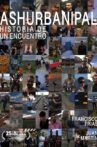 Ashurbanipal, historia de un encuentro Movie Streaming Online
