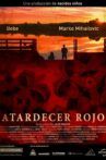 Atardecer rojo Movie Streaming Online