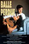 Balle perdue Movie Streaming Online