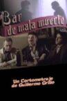 Bar de Mala Muerte Movie Streaming Online